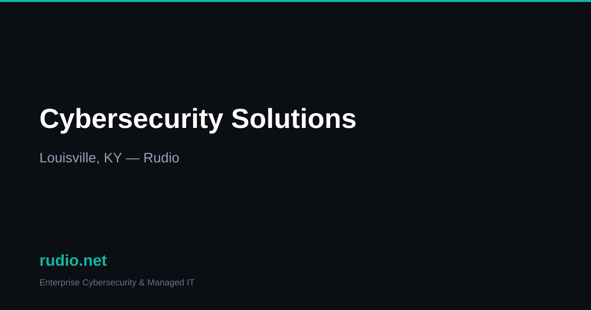 Collen Rudio Cybersecurity in Louisville, KY | Rudio